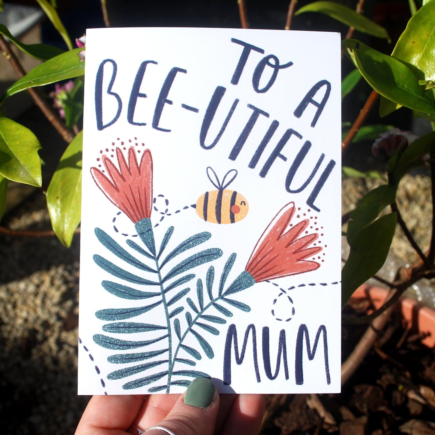 Mother Day Card- Bee- Bee-Utiful, Recycled Materials, Made in the UK, Mum, Mummy, A6 Card, Matte thick recycled card