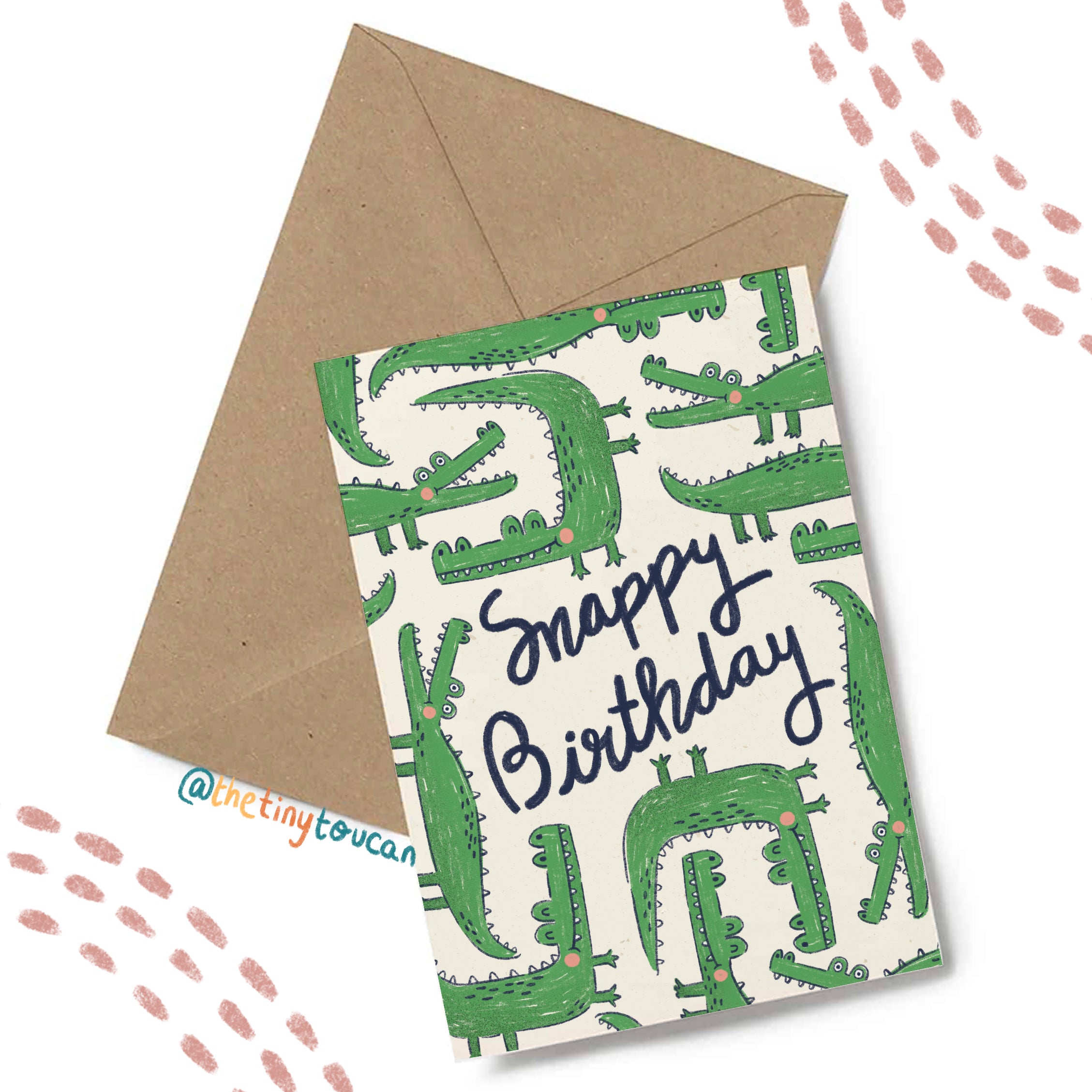 Snappy Card Snappy Birthday Card – The Tiny Toucan